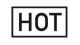 HOT